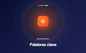 Palabras clave: cómo elegir las que traen clientes